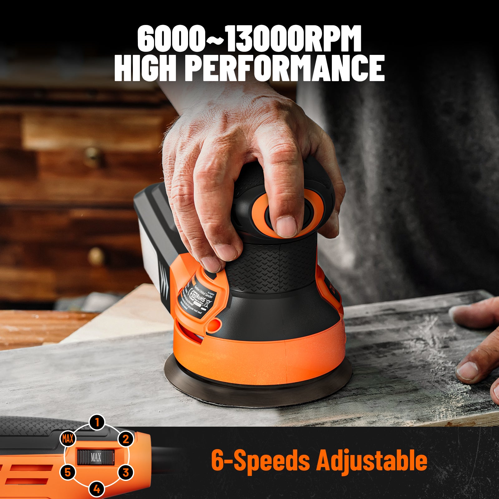 Person using an orange and black sanding tool on a wooden surface with text indicating high performance and adjustable speeds