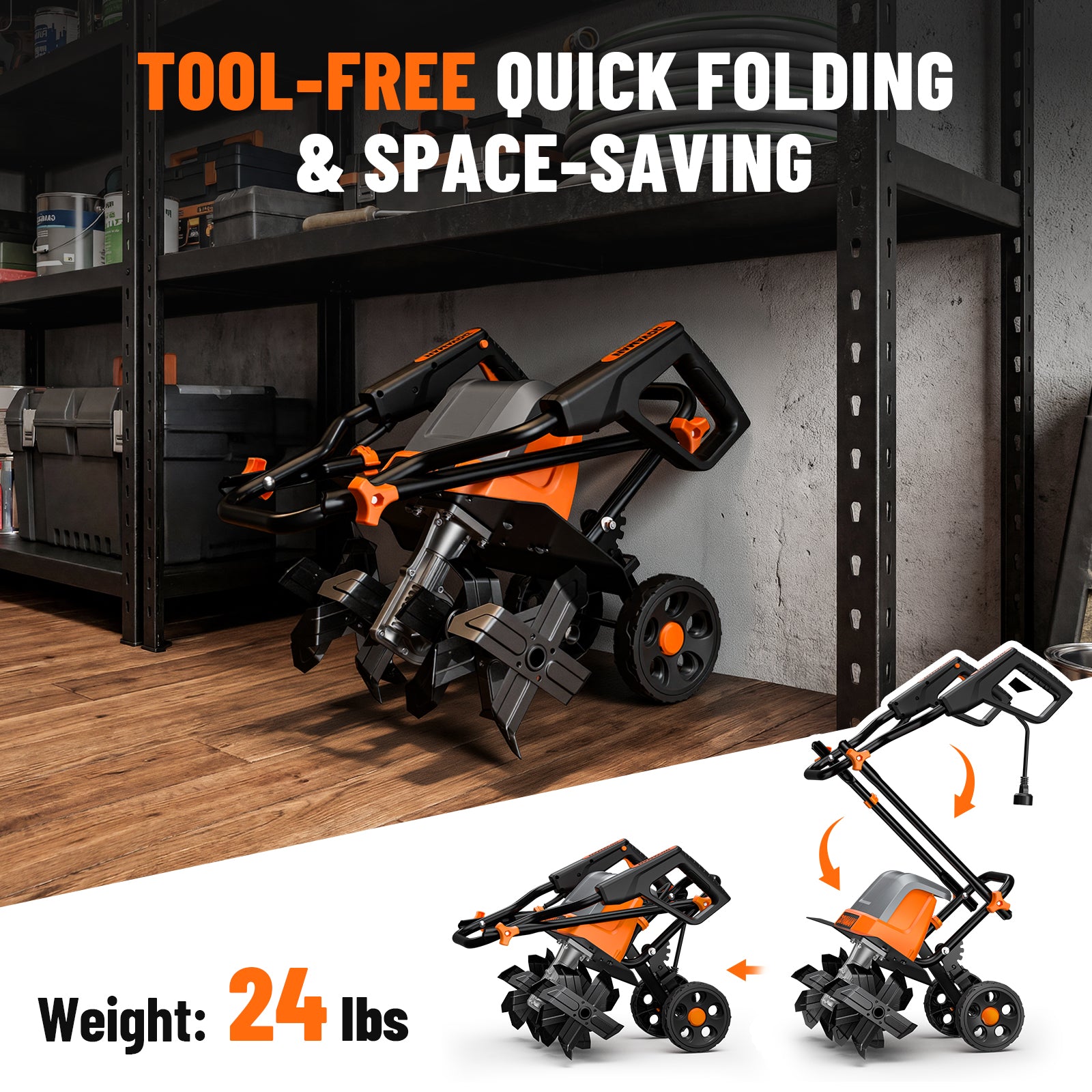 Tool-free quick folding and space-saving gardening tool with weight 24 lbs, shown in a garage setting.